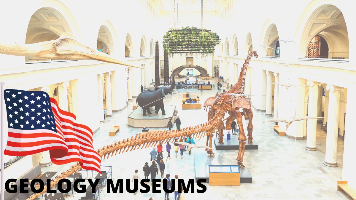 GEOLOGY MUSEUMS IN USA