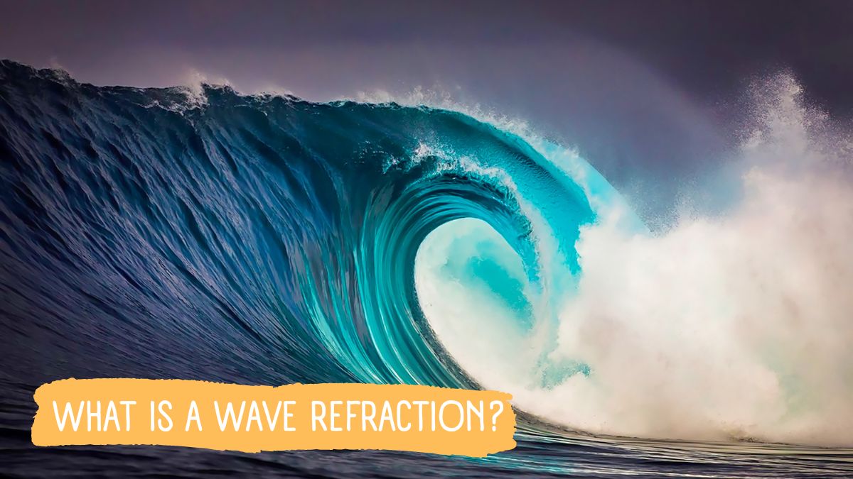 what ıs a Wave Refraction