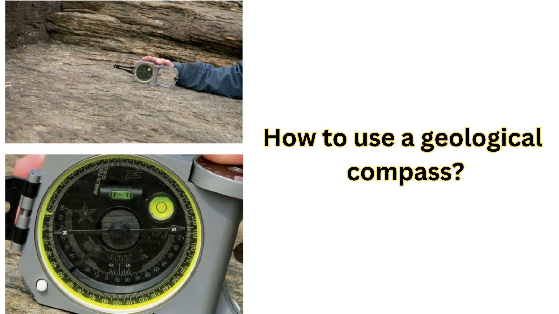 How to use a geological compass